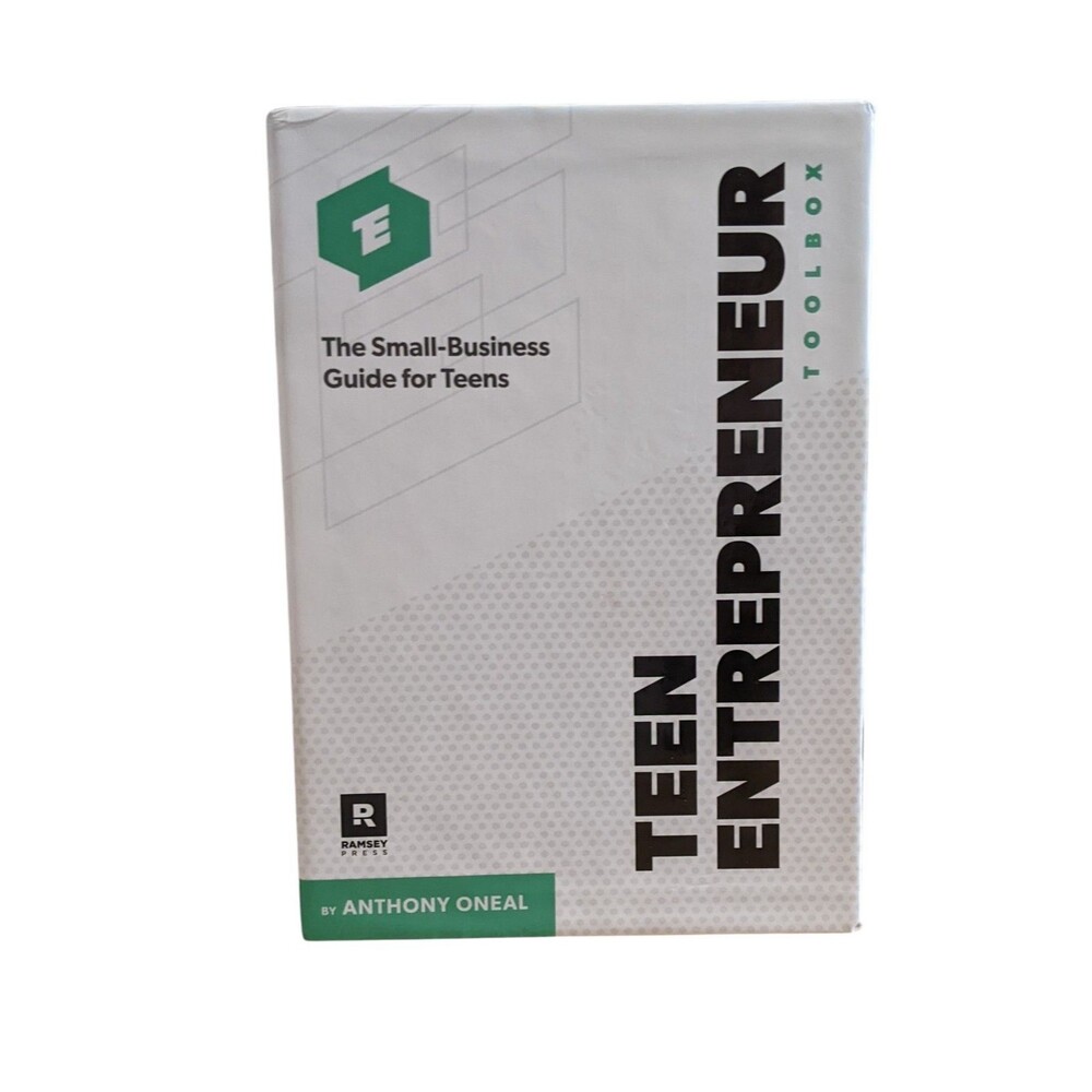 Teen Entrepreneur Toolbox : The Small-Business Guide for Teens by Anthony ONeal